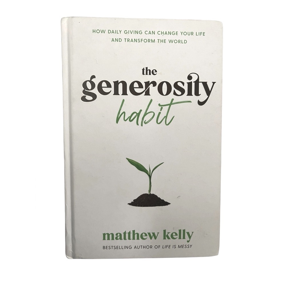 “The Generosity Habit' Book by Matthew Kelly